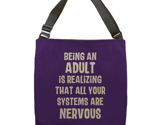 Systems Are Nervous
