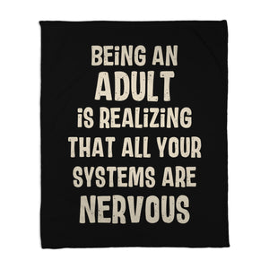 Systems Are Nervous