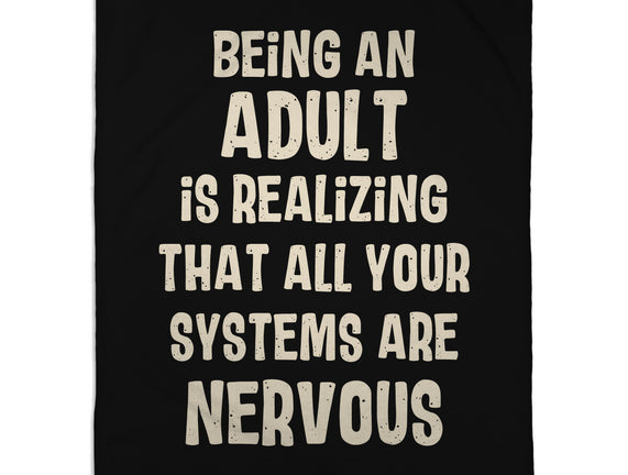 Systems Are Nervous
