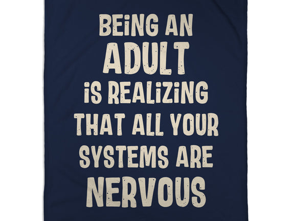 Systems Are Nervous
