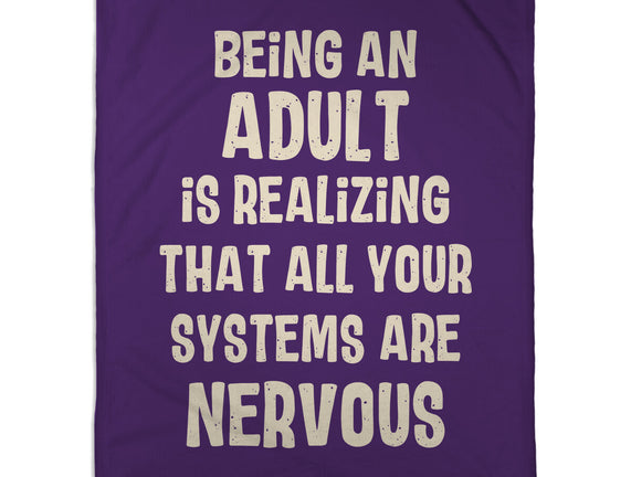 Systems Are Nervous