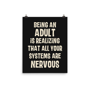 Systems Are Nervous