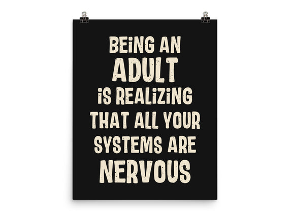 Systems Are Nervous