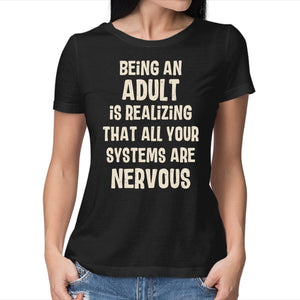 Systems Are Nervous