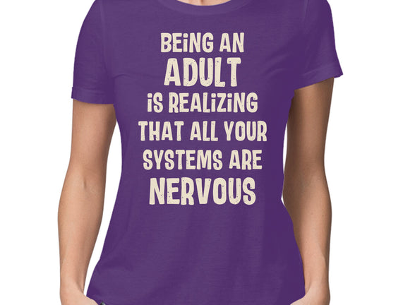 Systems Are Nervous