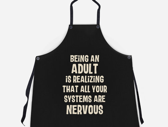 Systems Are Nervous
