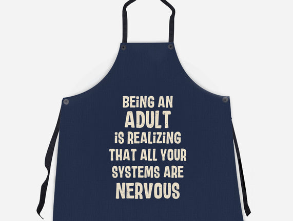 Systems Are Nervous