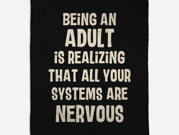 Systems Are Nervous