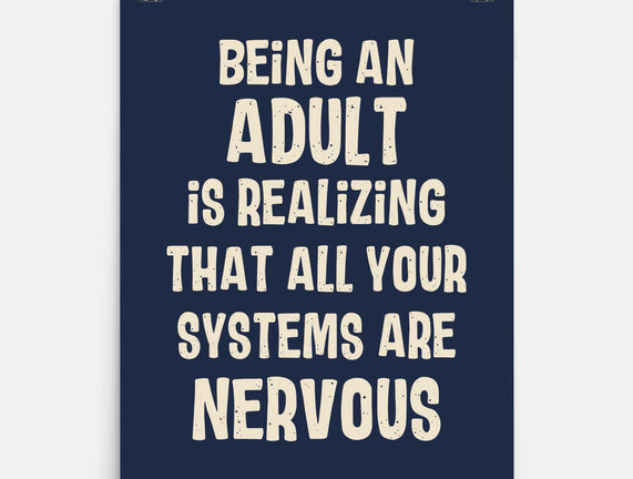 Systems Are Nervous