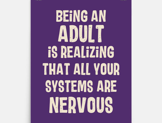 Systems Are Nervous