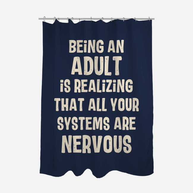 Systems Are Nervous-None-Polyester-Shower Curtain-turborat14