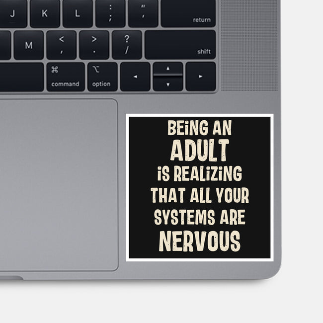 Systems Are Nervous-None-Glossy-Sticker-turborat14