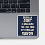Systems Are Nervous-None-Glossy-Sticker-turborat14
