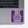 Systems Are Nervous-None-Glossy-Sticker-turborat14