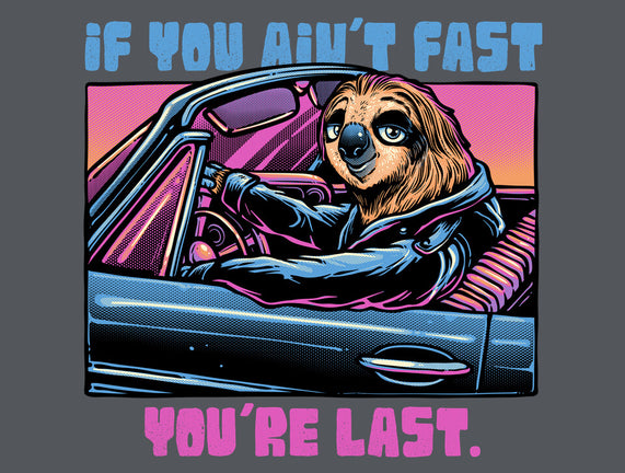 Fast Or Last