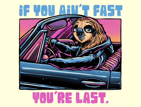 Fast Or Last