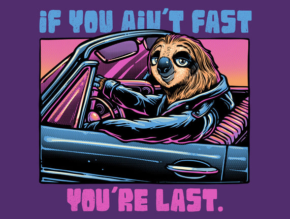 Fast Or Last