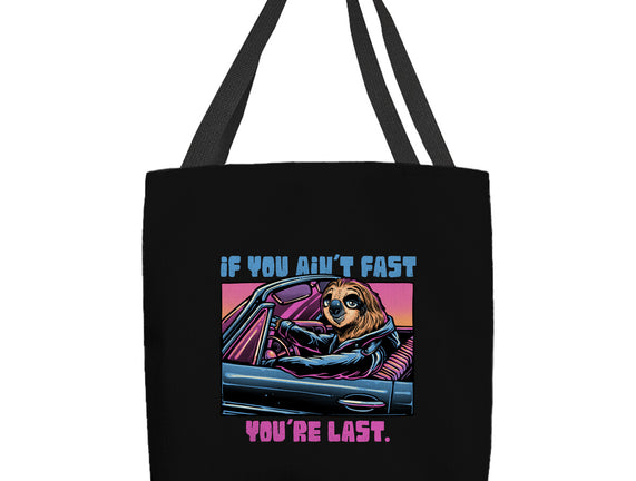 Fast Or Last