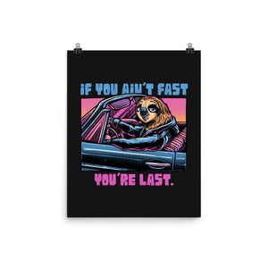Fast Or Last