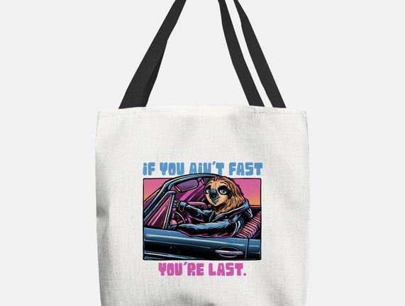 Fast Or Last
