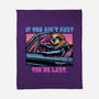 Fast Or Last-None-Fleece-Blanket-glitchygorilla