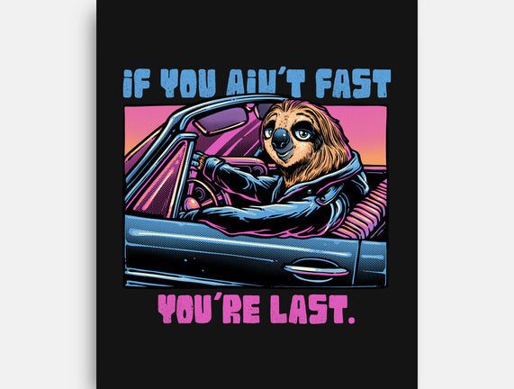 Fast Or Last