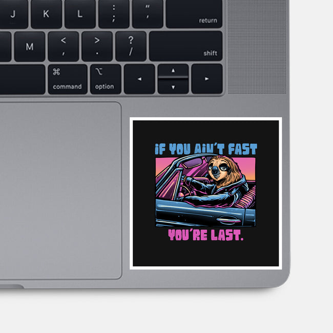 Fast Or Last-None-Glossy-Sticker-glitchygorilla
