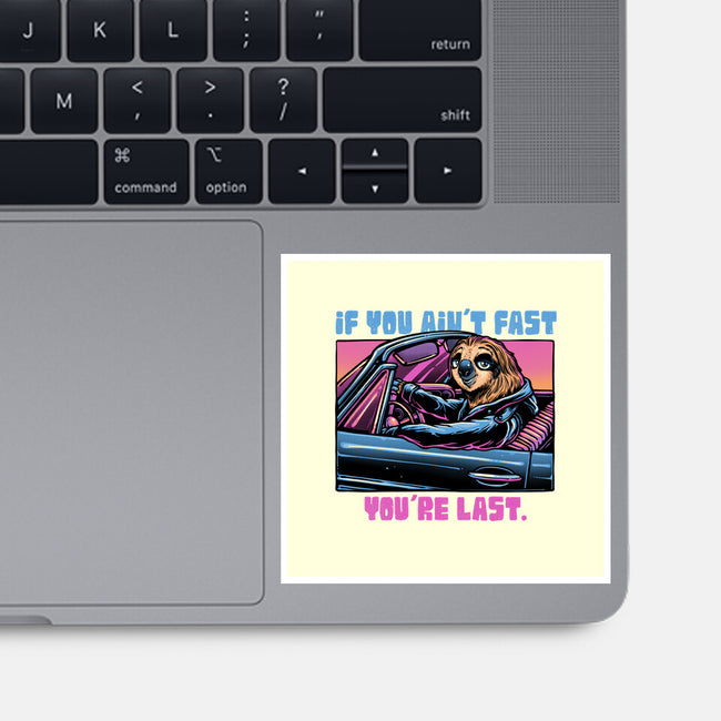 Fast Or Last-None-Glossy-Sticker-glitchygorilla