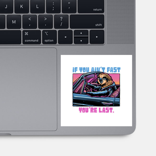Fast Or Last-None-Glossy-Sticker-glitchygorilla