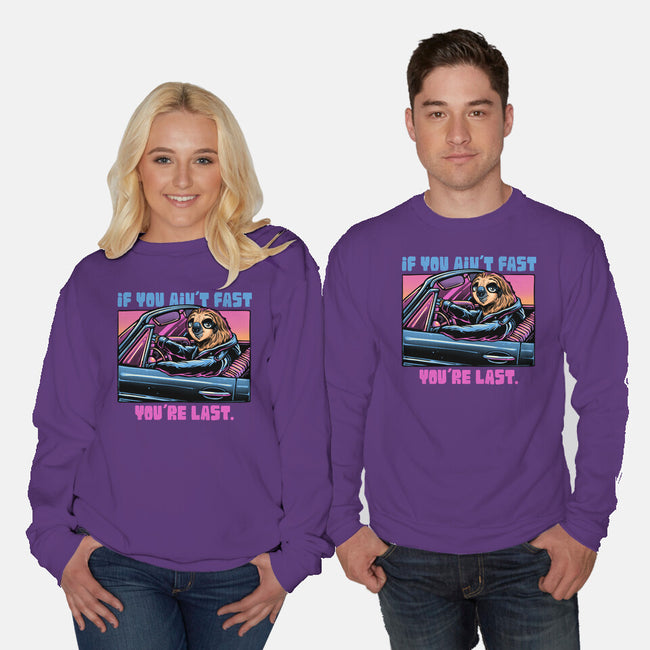 Fast Or Last-Unisex-Crew Neck-Sweatshirt-glitchygorilla