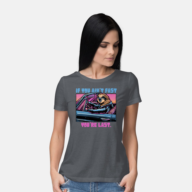 Fast Or Last-Womens-Basic-Tee-glitchygorilla