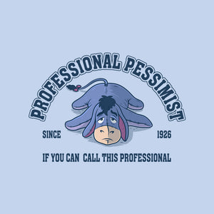 Professional Pessimist