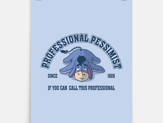 Professional Pessimist