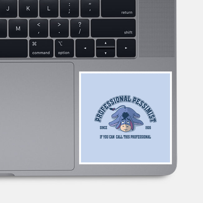 Professional Pessimist-None-Glossy-Sticker-erion_designs
