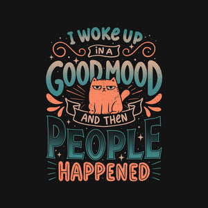 Then People Happened