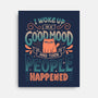 Then People Happened-None-Stretched-Canvas-koalastudio