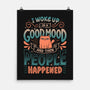 Then People Happened-None-Matte-Poster-koalastudio