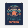 Then People Happened-None-Matte-Poster-koalastudio