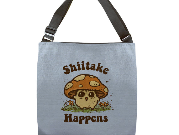 Shiitake Happens