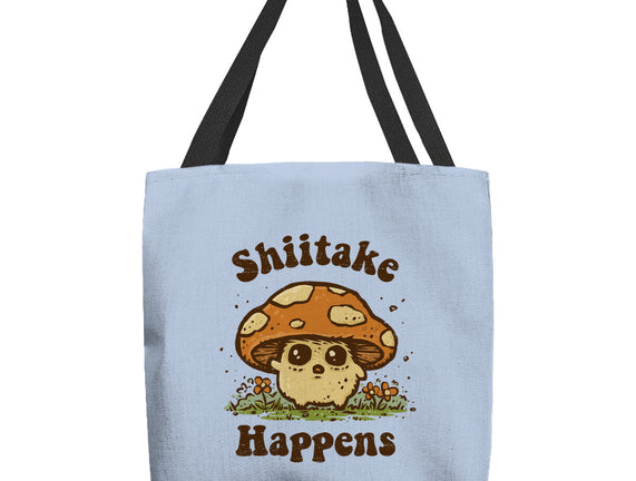 Shiitake Happens