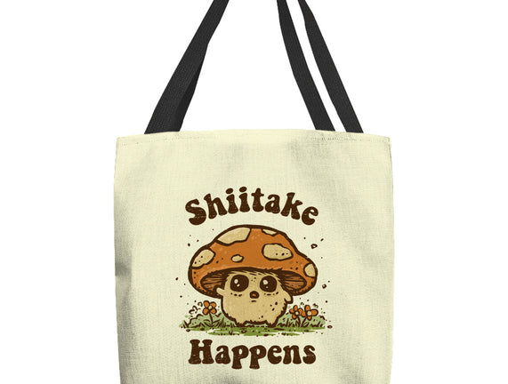 Shiitake Happens