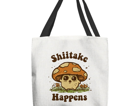 Shiitake Happens