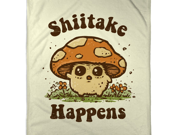 Shiitake Happens