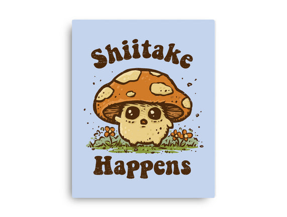 Shiitake Happens