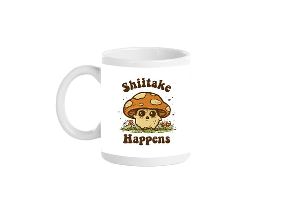 Shiitake Happens