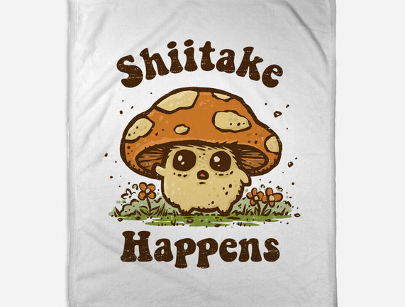 Shiitake Happens