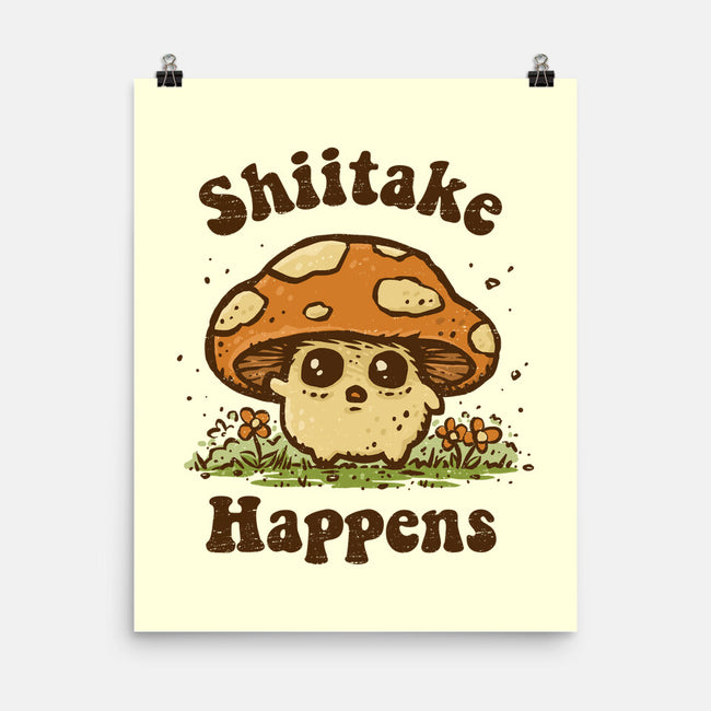 Shiitake Happens-None-Matte-Poster-kg07