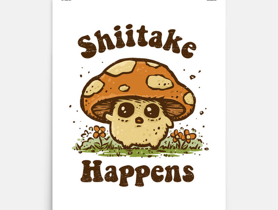 Shiitake Happens