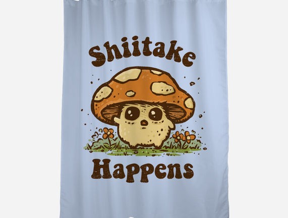 Shiitake Happens