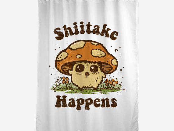 Shiitake Happens